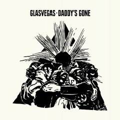 Glasvegas : Daddy's Gone